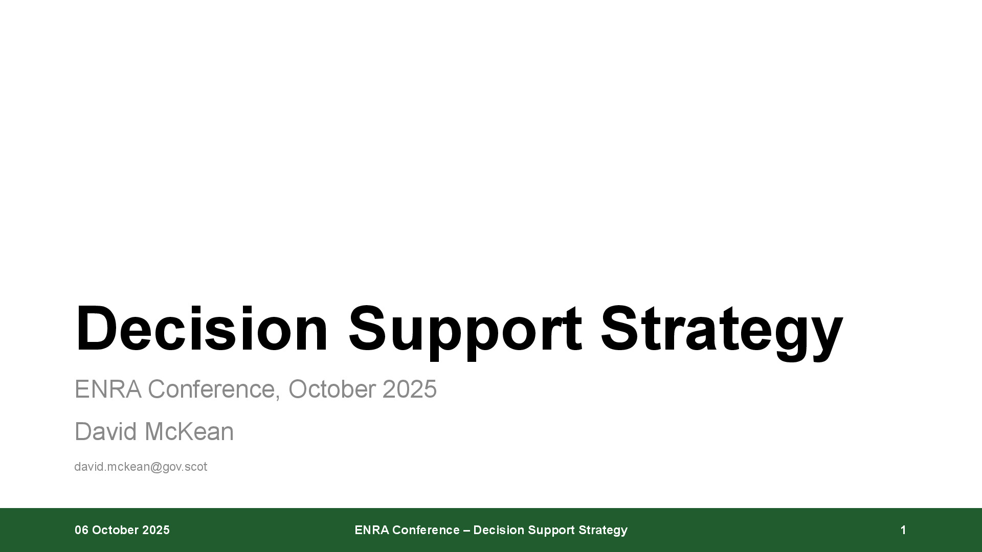 ENRA Conference 2025 - David McKean - Decision Support.pdf