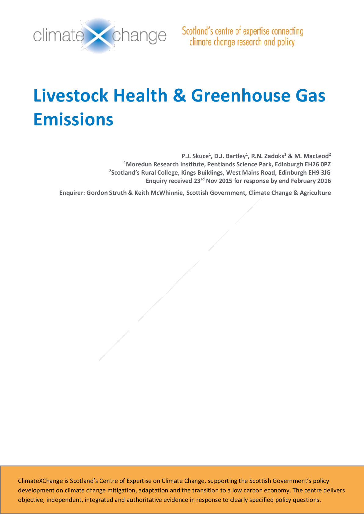Skuce,P. et al (2016). Livestock health and greenhouse gas emissions. ClimateXchange, Scotland’s Centre of Expertise on Climate .pdf